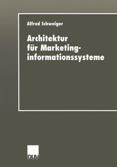 Architektur für Marketinginformationssysteme (eBook, PDF) - Schweiger, Alfred