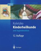 Kinderheilkunde und Jugendmedizin (eBook, PDF)