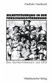 Selbststeuerung in der Forschungsförderung (eBook, PDF)