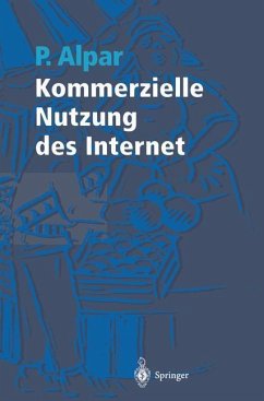 Kommerzielle Nutzung des Internet (eBook, PDF) - Alpar, Paul