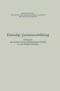 Einstufige Juristenausbildung (eBook, PDF) - Rhein. -Westf. Akad. d. Wiss., Na