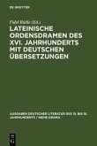 Lateinische Ordensdramen des XVI. Jahrhunderts mit deutschen Übersetzungen (eBook, PDF)