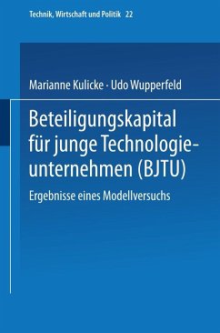 Beteiligungskapital für junge Technologieunternehmen (eBook, PDF) - Kulicke, Marianne; Wupperfeld, Udo