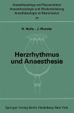 Herzrhythmus und Anaesthesie (eBook, PDF)