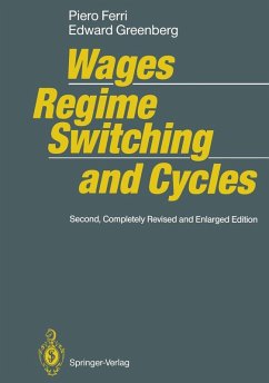 Wages, Regime Switching, and Cycles (eBook, PDF) - Ferri, Piero; Greenberg, Edward