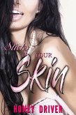 Sticks to Your Skin (eBook, ePUB)