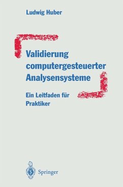 Validierung computergesteuerter Analysensysteme (eBook, PDF) - Huber, Ludwig
