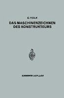 Das Maschinenzeichnen des Konstrukteurs (eBook, PDF) - Volk, Carl