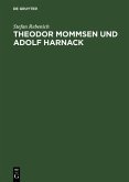 Theodor Mommsen und Adolf Harnack (eBook, PDF)