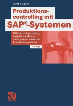 Produktionscontrolling mit SAP®-Systemen (eBook, PDF) - Bauer, Jürgen