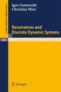 Recurrences and Discrete Dynamic Systems (eBook, PDF) - Gumowski, Igor; Mira, Christian