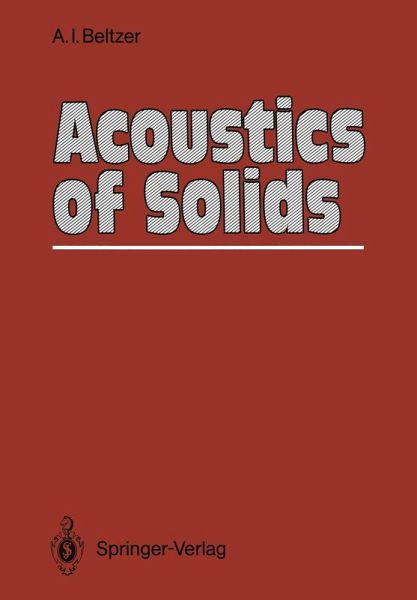 Acoustics of Solids (eBook, PDF) Acoustics of Solids (eBook, PDF)