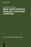 New Directions in English Language Corpora (eBook, PDF)