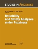 Reliability and Safety Analyses under Fuzziness (eBook, PDF)