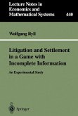 Litigation and Settlement in a Game with Incomplete Information (eBook, PDF)