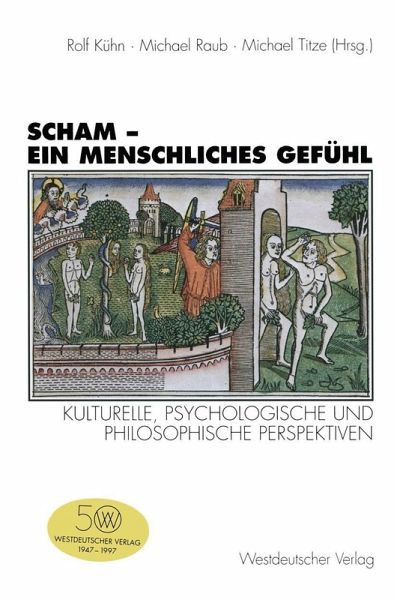 Scham - ein menschliches Gefühl (eBook, PDF) Scham - ein menschliches Gefühl (eBook, PDF)