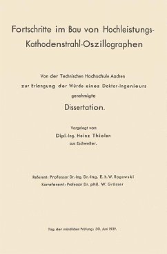 Fortschritte im Bau von Hochleistungs-Kathodenstrahl-Oszillographen (eBook, PDF) - Thielen, Heinz