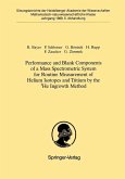 Performance and Blank Components of a Mass Spectrometric System for Routine Measurement of Helium Isotopes and Tritium by the 3He Ingrowth Method (eBook, PDF)