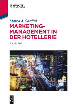 Marketing-Management in der Hotellerie (eBook, ePUB) Cover Marketing-Management in der Hotellerie (eBook, ePUB)
