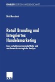 Retail Branding und Integriertes Handelsmarketing (eBook, PDF)