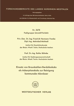 Einsatz von Braunkohlen-Herdofenkoks als Adsorptionskoks zur Reinigung kommunaler Abwässer (eBook, PDF) - Franke, Friedrich Hermann