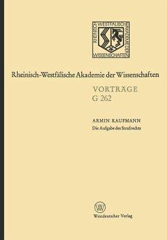 Die Aufgabe des Strafrechts (eBook, PDF) - Kaufmann, Armin