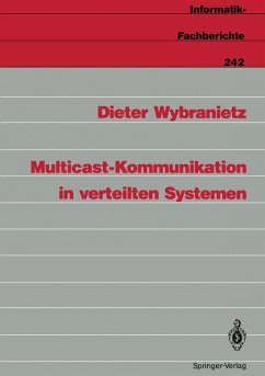 Multicast-Kommunikation in verteilten Systemen (eBook, PDF) - Wybranietz, Dieter