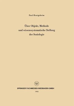 Cover Über Objekt, Methode und wissenssystematische Stellung der Soziologie (eBook, PDF)