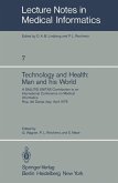 Technology and Health: Man and His World (eBook, PDF)