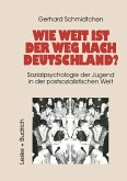 Wie weit ist der Weg nach Deutschland? (eBook, PDF)