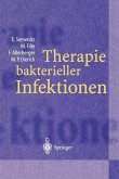 Therapie bakterieller Infektionen (eBook, PDF)