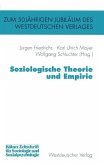 Soziologische Theorie und Empirie (eBook, PDF)