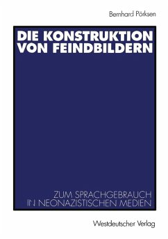 Die Konstruktion von Feindbildern (eBook, PDF) - Pörksen, Bernhard
