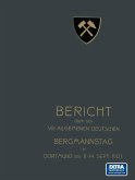 Bericht über den VIII. Allgemeinen Deutschen Bergmannstag zu Dortmund vom 11. bis 14. September 1901 (eBook, PDF)