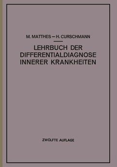 Lehrbuch der Differentialdiagnose innerer Krankheiten (eBook, PDF) - Matthes, M.