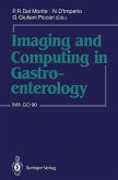 Imaging and Computing in Gastroenterology (eBook, PDF)