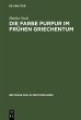 Die Farbe Purpur im frühen Griechentum... - Bild 1