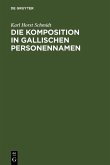 Die Komposition in gallischen Personennamen (eBook, PDF)