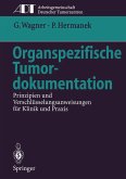 Organspezifische Tumordokumentation (eBook, PDF)