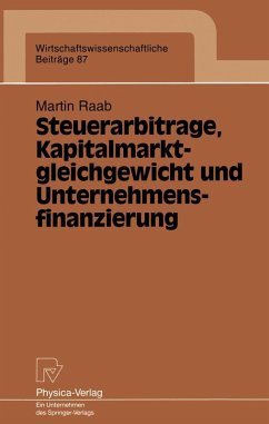 Cover Steuerarbitrage, Kapitalmarktgleichgewicht und Unternehmensfinanzierung (eBook, PDF)