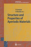 Structure and Properties of Aperiodic Materials (eBook, PDF)