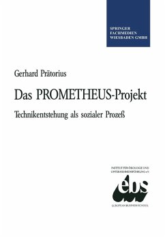 Das PROMETHEUS-Projekt (eBook, PDF) - Prätorius, Gerhard