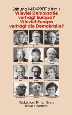 Wieviel Demokratie verträgt Europa? Wieviel Europa verträgt die Demokratie? (eBook, PDF)