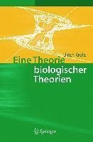 Eine Theorie biologischer Theorien (eBook, PDF) - Krohs, Ulrich
