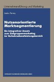 Nutzenorientierte Marktsegmentierung (eBook, PDF)