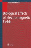 Biological Effects of Electromagnetic Fields (eBook, PDF)