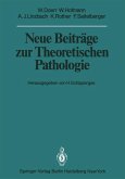 Neue Beiträge zur Theoretischen Pathologie (eBook, PDF)