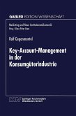 Key-Account-Management in der Konsumgüterindustrie (eBook, PDF)