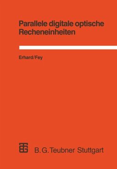 Parallele digitale optische Recheneinheiten (eBook, PDF) - Fey, Dietmar