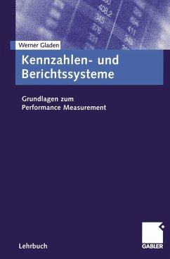 Kennzahlen- und Berichtssysteme (eBook, PDF) - Gladen, Werner